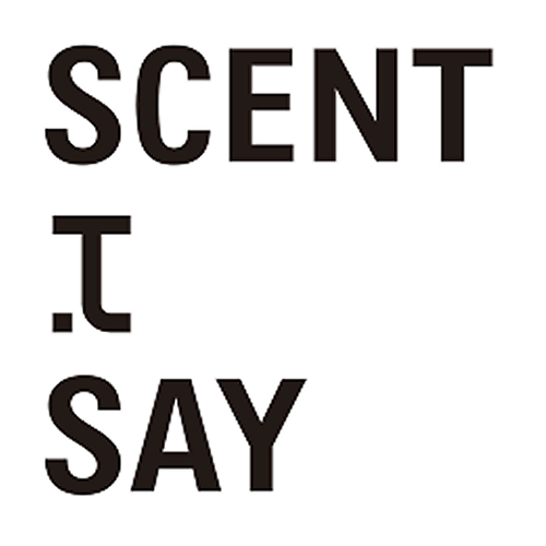 SCENT I SAY